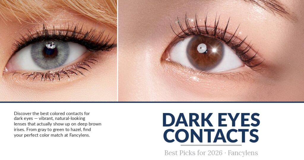 Colored contacts that actually show on dark eyes. Our 6 best picks for 2026 — gray, beige & more. Prescription available. Ships worldwide.