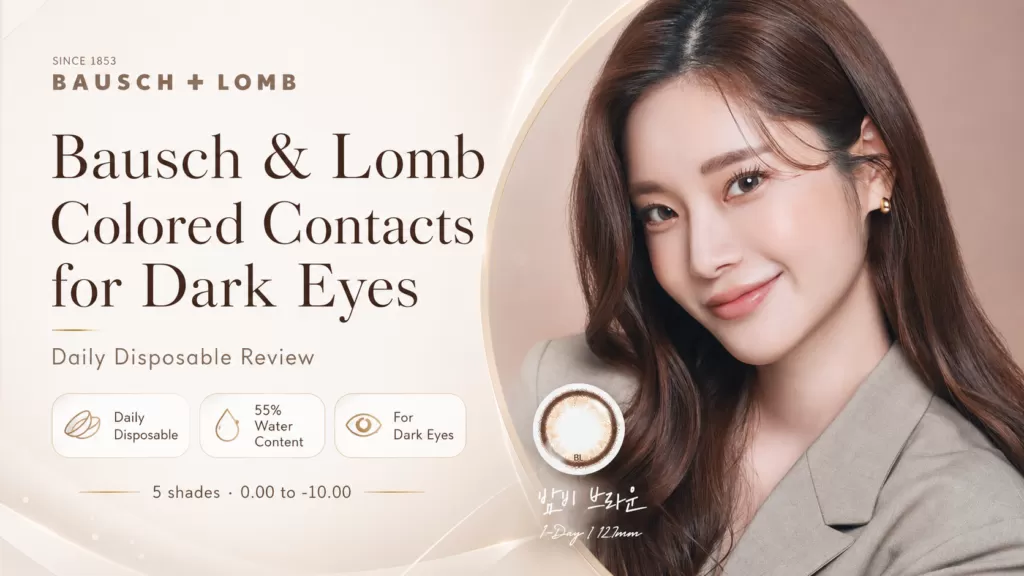 Bausch & Lomb Colored Contacts for Dark Eyes — Daily Disposable Review