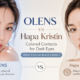 OLENS vs Hapa Kristin Colored Contacts for Dark Eyes — Which Premium Brand Is Better?